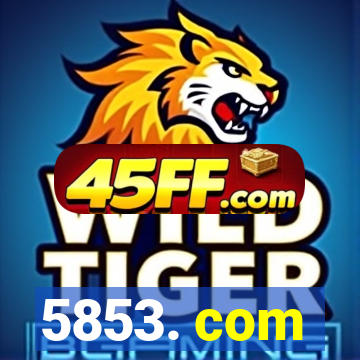 5853. com